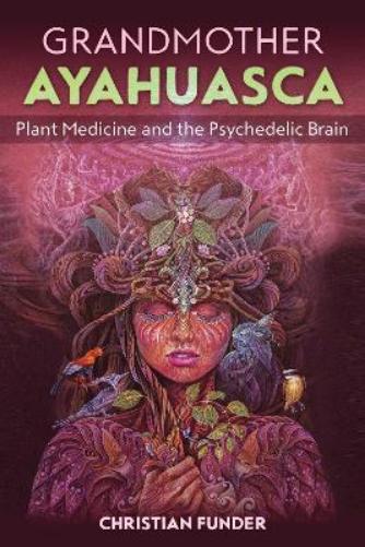 Grandmother Ayahuasca