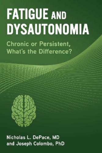 Fatigue and Dysautonomia