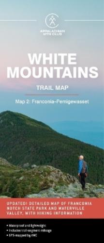 AMC White Mountains Trail Map 2: Franconia-Pemigewasset