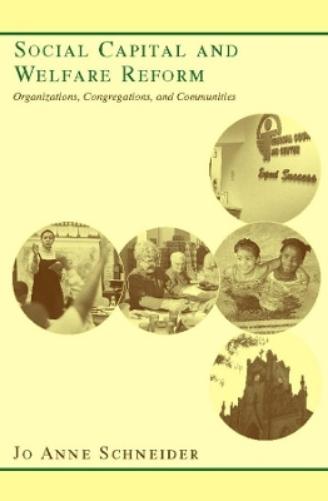 Social Capital and Welfare Reform