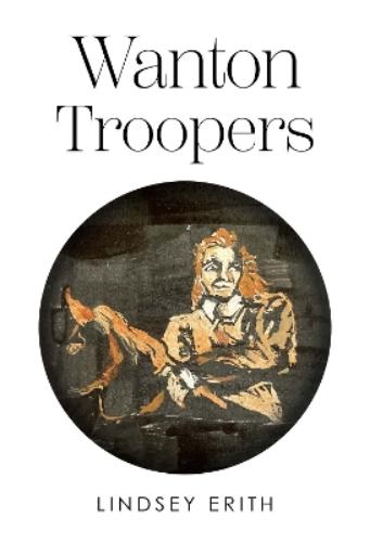 Wanton Troopers