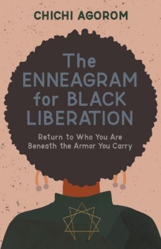 The Enneagram for Black Liberation