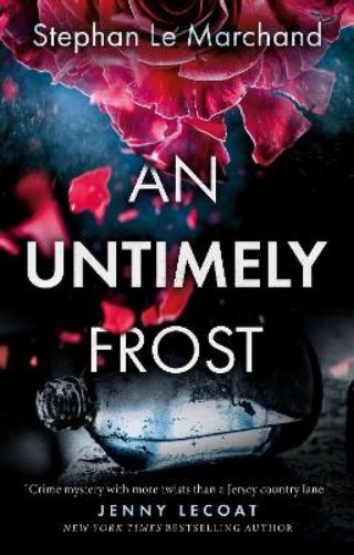 An Untimely Frost