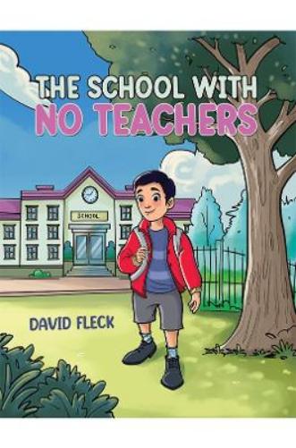 The School with no Teachers