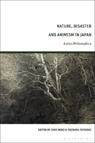 Nature, Disaster and Animism in Japan