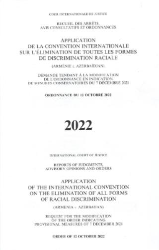 Application of the International Convention on the Elimination of All Forms of Racial Discrimination (Armenia V. Azerbaijan)