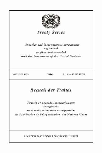 Treaty Series 3133 (English/French Edition)