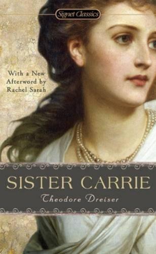 Sister Carrie (The Signet Classics