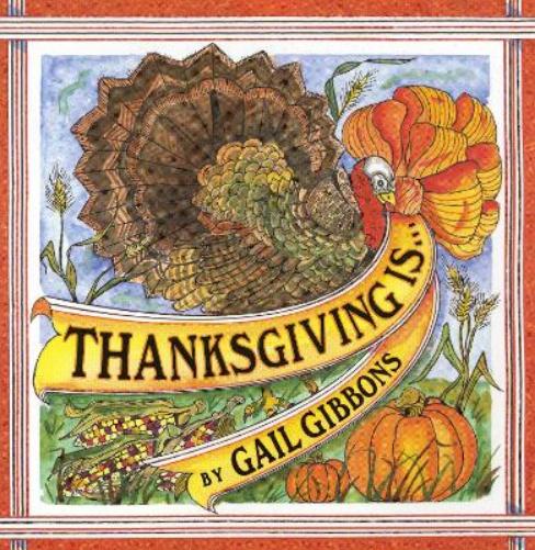 Thanksgiving Is . . .