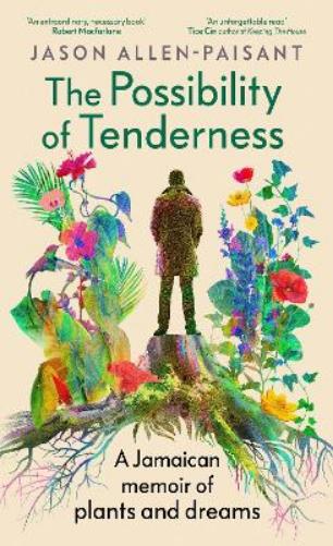 The Possibility of Tenderness