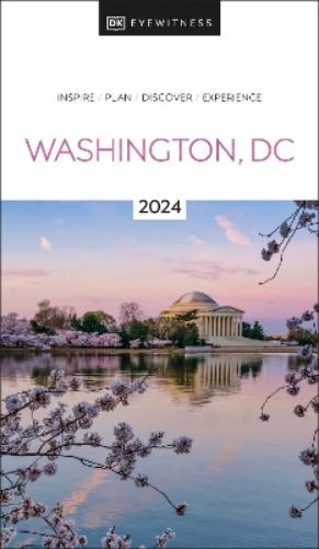 DK Eyewitness Washington DC (Travel Guide