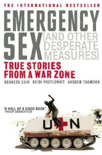 Emergency Sex (And Other Desperate Measures)