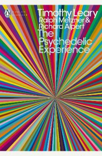The Psychedelic Experience