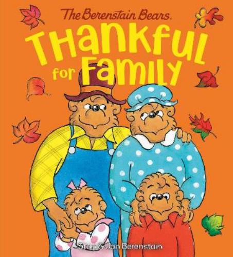 Thankful for Family (Berenstain Bears