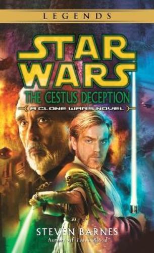 The Cestus Deception: Star Wars Legends (Clone Wars)