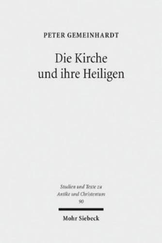 Die Kirche und ihre Heiligen