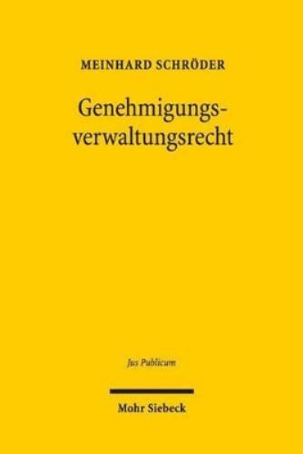 Genehmigungsverwaltungsrecht