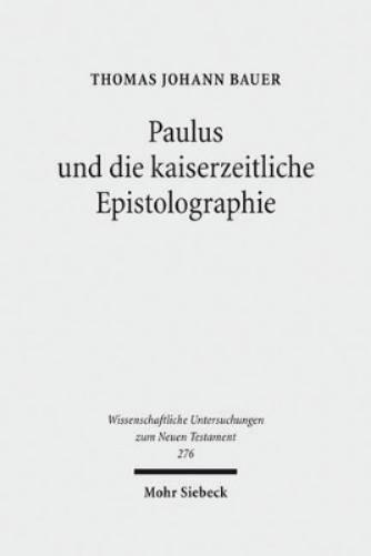 Paulus und die kaiserzeitliche Epistolographie