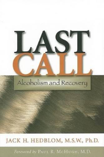 Last Call: Alcoholism And Recovery