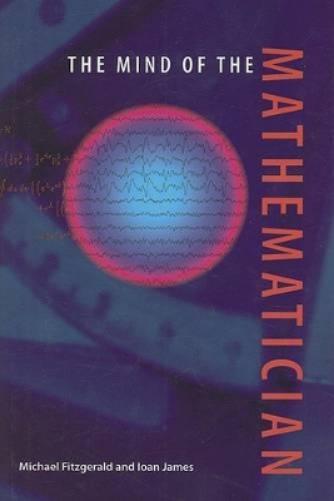 The Mind Of The Mathematician
