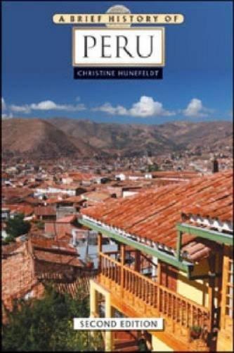 A Brief History of Peru