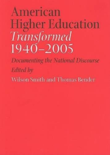 American Higher Education Transformed, 1940–2005