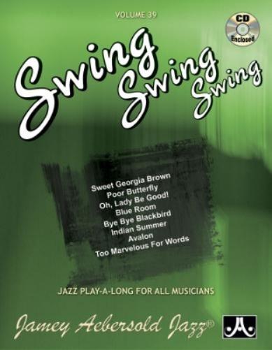 Volume 39:Swing, Swing, Swing (with Free Audio CD)