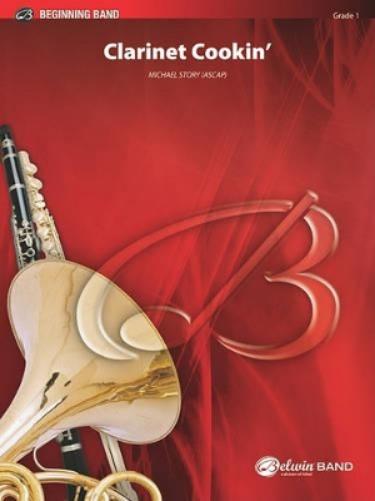 Clarinet Cookin` (Belwin Beginning Band)