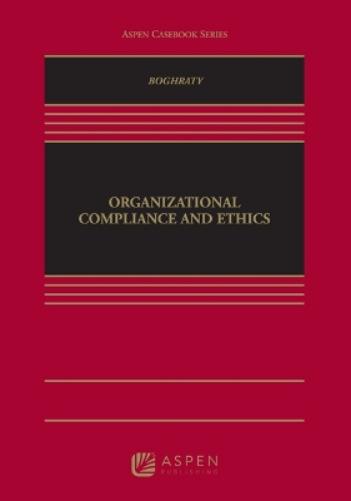 Organizational Compliance and Ethics