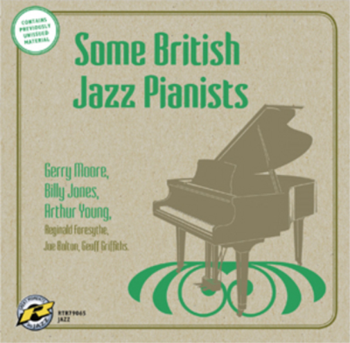 Some British Jazz Pianists
