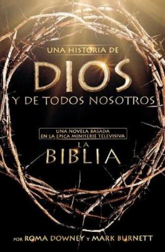 Una Historia de Dios Y de Todos Nosotros