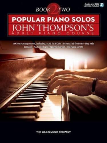Popular Piano Solos: John Thompson's Adult Piano Course - Book 2 (Piano Adventures) (Includes Online Access Code