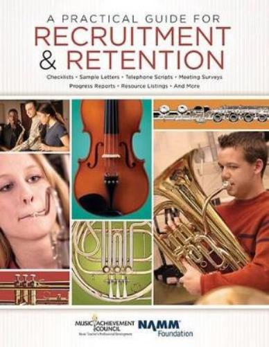 A Practical Guide for Recruitment and Retention
