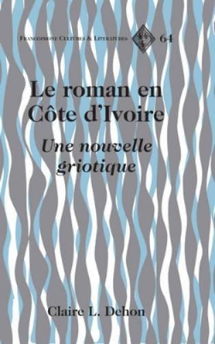 Le Roman En Côte d'Ivoire