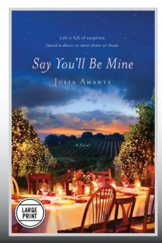 Say You'll Be Mine