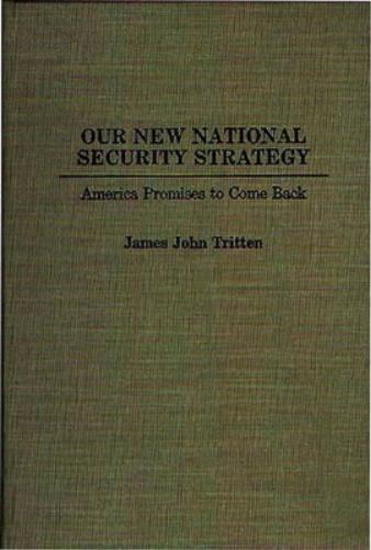 Our New National Security Strategy