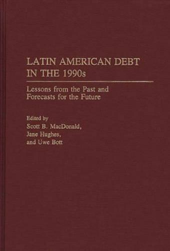 Latin American Debt in the 1990s