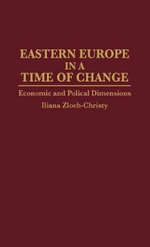 Eastern Europe in a Time of Change