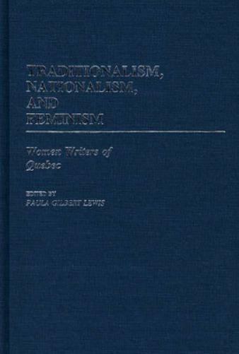 Traditionalism, Nationalism, and Feminism