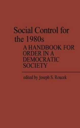 Social Control for the 1980s
