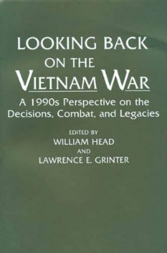 Looking Back on the Vietnam War