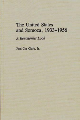 The United States and Somoza, 1933-1956