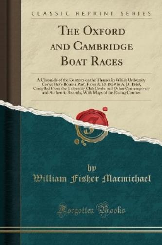 The Oxford and Cambridge Boat Races