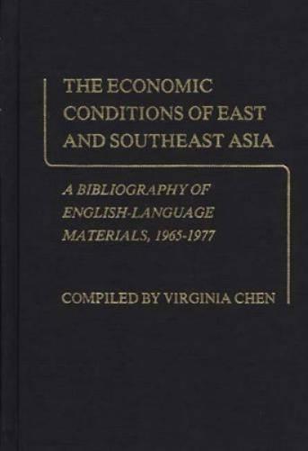 The Economic Conditions of East and Southeast Asia