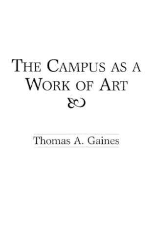The Campus as a Work of Art