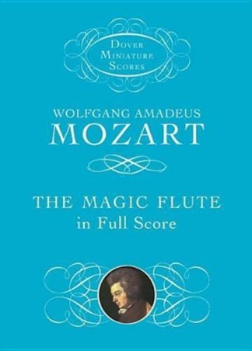 The Magic Flute In Full Score