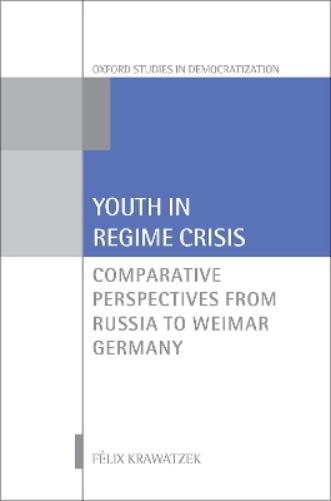 Youth in Regime Crisis
