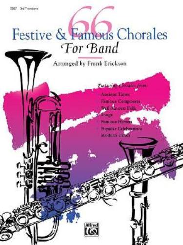 66 Festive and Famous Chorales for Band