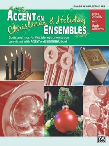 Accent on Christmas and Holiday Ens- Altsax