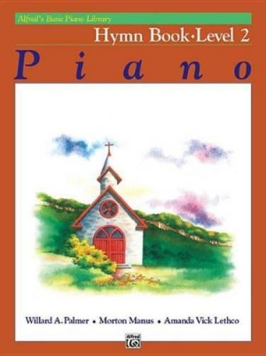Alfred's Basic Piano Library Hymn Book 2